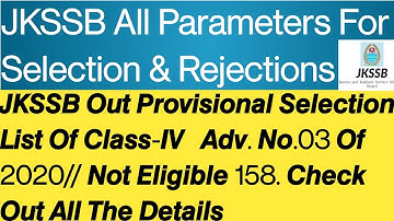 𝙅𝙆𝙎𝙎𝘽 𝙊𝙪𝙩 𝙋𝙧𝙤𝙫𝙞𝙨𝙞𝙤𝙣𝙖𝙡 𝙎𝙚𝙡𝙚𝙘𝙩𝙞𝙤𝙣 𝙇𝙞𝙨𝙩 𝙊𝙛 𝘾𝙡𝙖𝙨𝙨-𝙄𝙑 𝘼𝙙𝙫. 𝙉𝙤.03 𝙊𝙛 2020// 𝙉𝙤𝙩 𝙀𝙡𝙞𝙜𝙞𝙗𝙡𝙚 158.𝘾𝙝𝙚𝙘𝙠 𝘿𝙚𝙩𝙖𝙞𝙡𝙨