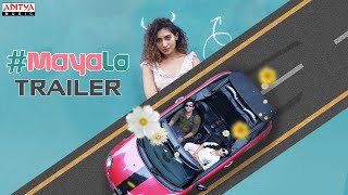 #MayaLo Trailer | Naresh Agastya, Bhavana ,Gnaneswari | Megha Mithra Pervar | Dennis Norton
