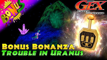 Trouble in Uranus | Bonus Bonanza | Gex: Enter the Gecko