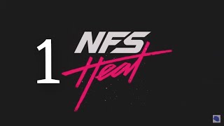 Let's Race!!! - NFS HEAT Gameplay #1