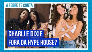 Charli D'Amelio e Dixie, do TikTok, estão saindo da Hype House?