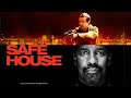 Safe house2012 movie  denzel washington ryan reynolds  safe house 2012 movie full facts review