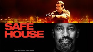 Safe House2012 Movie || Denzel Washington, Ryan Reynolds || Safe House 2012 Movie Full Facts, Review