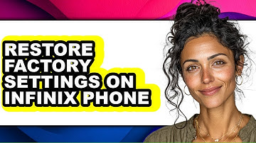 How to Restore Factory Settings on Infinix Phone (easy Method)