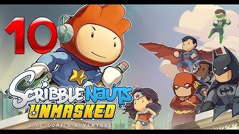 [INH] Walkthroughs - Scribblenauts Unmasked Part 10