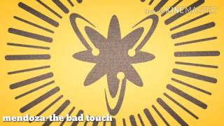Yarının Dünyası Soundtrack  Mendoza-the bad touch Resimi