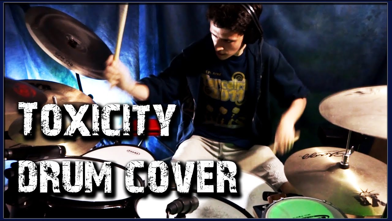 System of a Down - Toxicity - Drum Cover