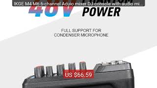 IKGE M4 M6 6-channel Aduio mixer DJ console with audio mixer i... — Best Buy 2026 | Great Quality! IKGE M4 M6 6-channel Aduio mixer DJ console with audio mixer i... — Best Buy 2026 | Great Quality!