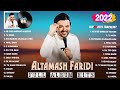 Altamash faridi greatest hits full album 2022  altamash faridi best song playlist 2022  gozlerimin