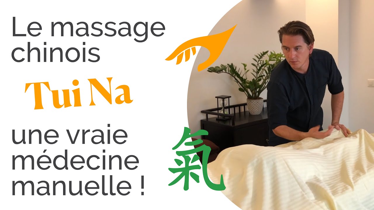 Le Massage Chinois Tui Na Avec Ambroise Munier Youtube