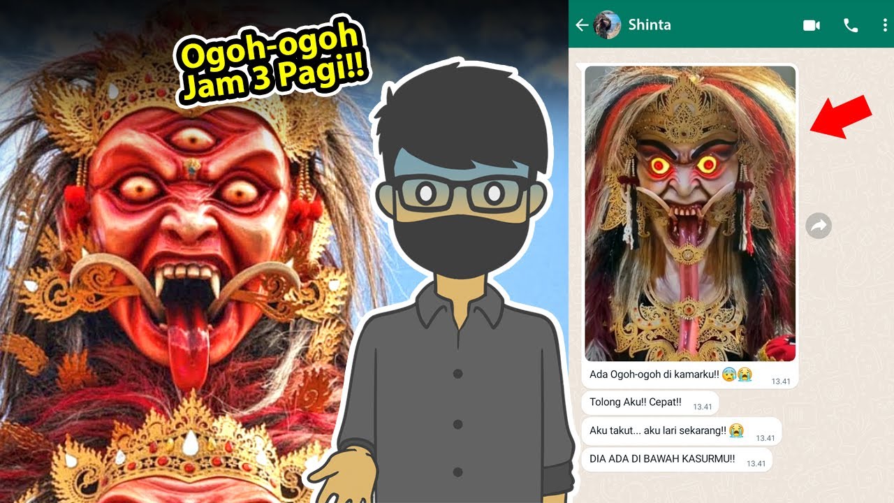 JANGAN NONTON OGOH-OGOH JAM 3 PAGI | Chat History Seram