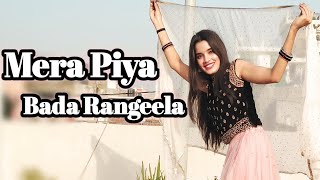 Mera Piya bada Rangeela🌺💞 | Rupali Jagga | Himesh Reshammiya  | Jaya Talent Club Choreography