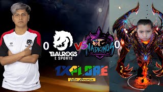 Balrogs vs Mad Kings - Ñengo vs Daad -  1XPLORE LATAM 3