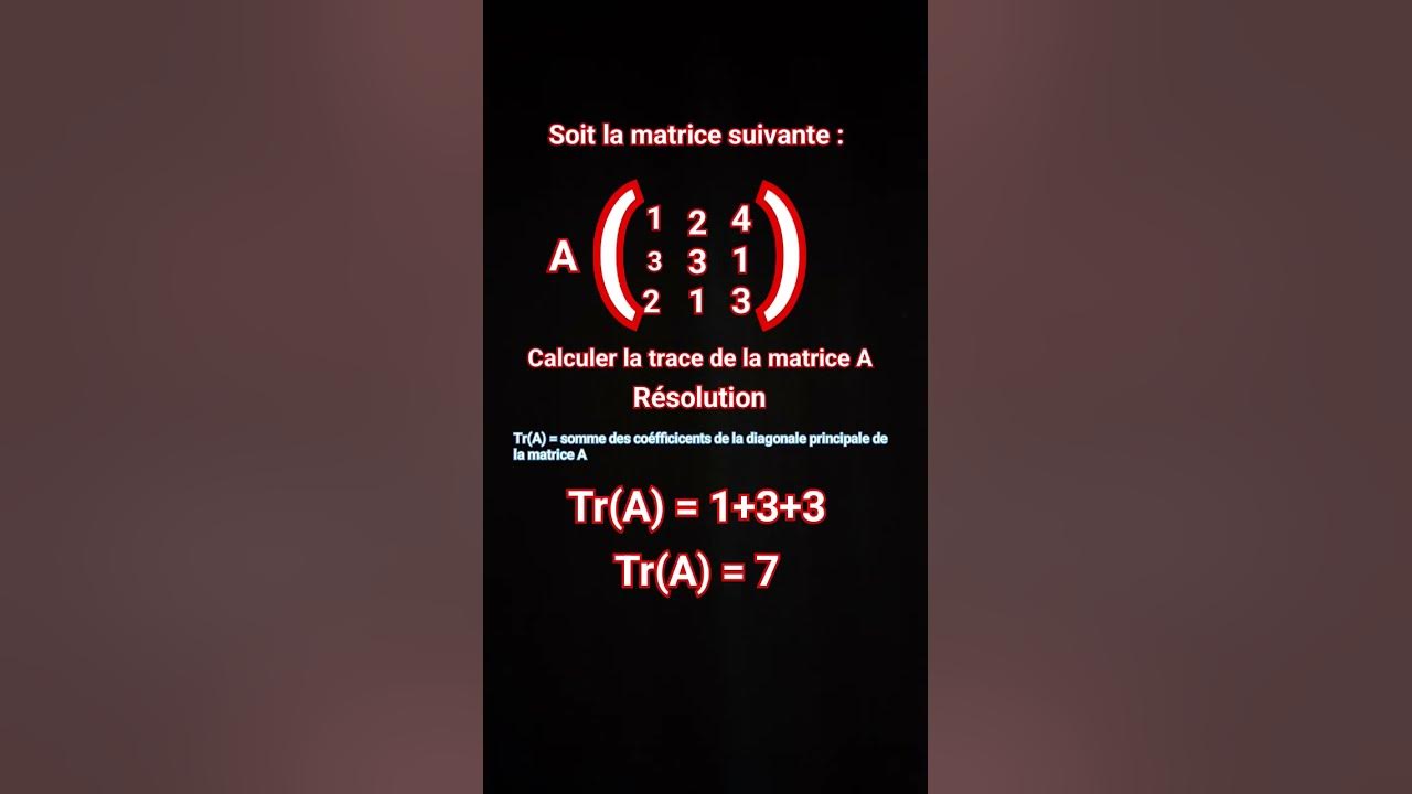 Comment calculer la trace d