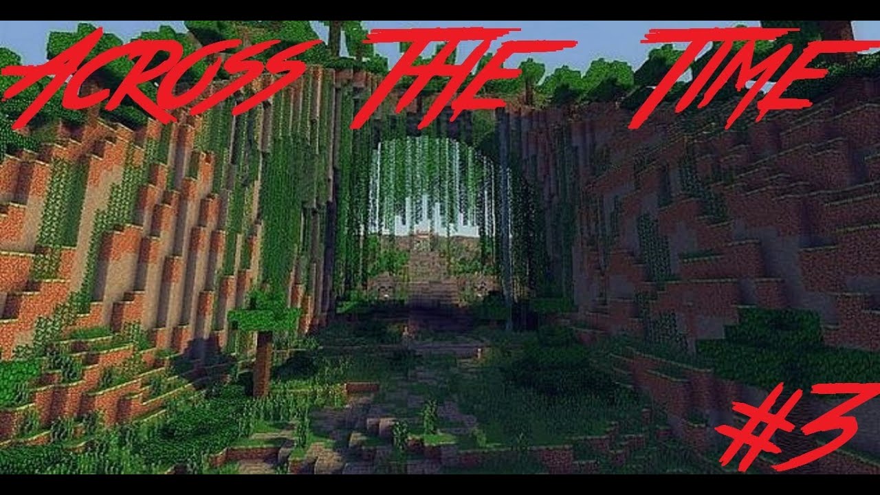 Minecraft Across The Time – Across The Time 2 Map – ANJKW