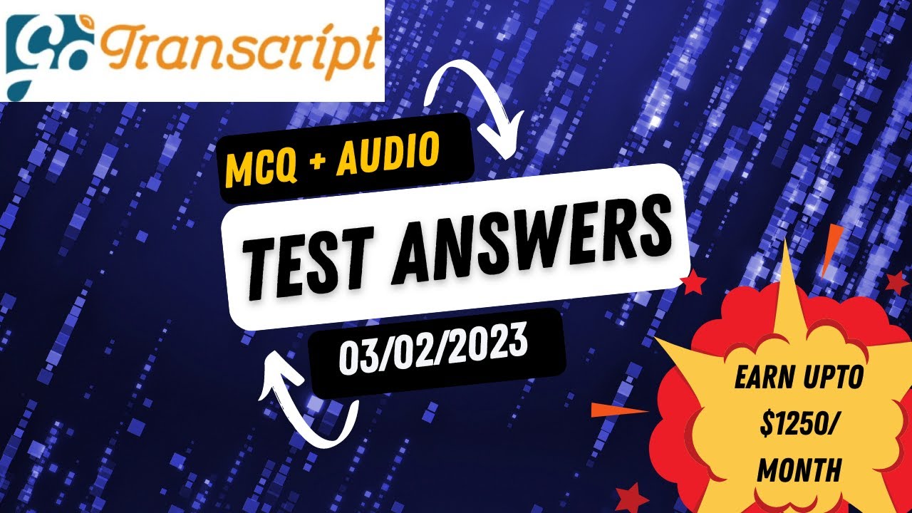 Gotranscript - gotranscript test answers - (03/02/2023) explained in tamil