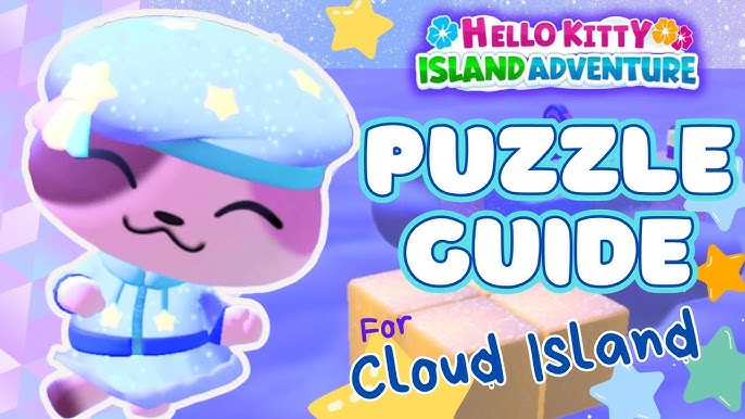 How to Get to Cloud Island & Meet Kiki & Lala in Hello Kitty Island  Adventure