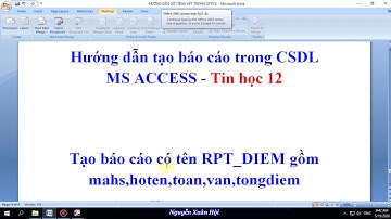 Bài 9 Hướng dẫn tạo báo cáo trong CSDL MS ACCESS - Tin học 12 #thptlienha #chanel_technology