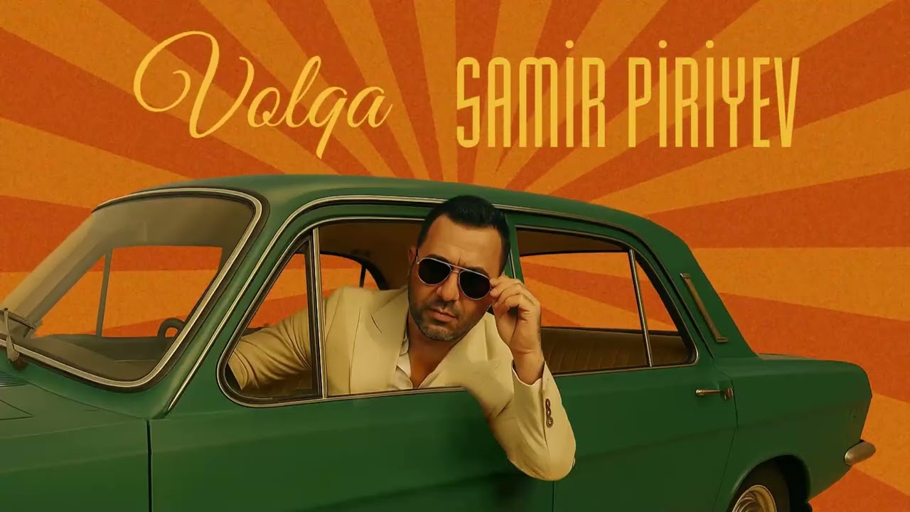 Samir Piriyev - Volqa