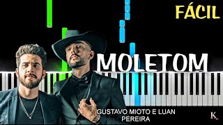 Gustavo Mioto e Luan Pereira - Moletom Piano Tutorial Fácil