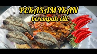 PEKASAM IKAN BEREMPAH CILI#cooking #makan #simple #menyelerakan #sarawakborneo