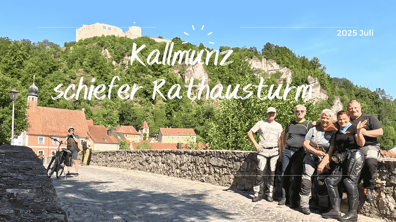 Motorradtour nach Kallmünz zum schiefen Rathausturm