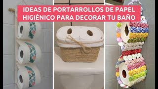 IDEAS DECORATIVAS DE PORTAROLLOS DE PAPEL HIGIÉNICO PARA CUARTOS DE BAÑO