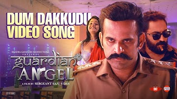 Guardian Angel-Dumdakkada Song|Saju S Dasl Rahul Madhav| Ram Surendar|Jyothish Kassi|Franco,Durga