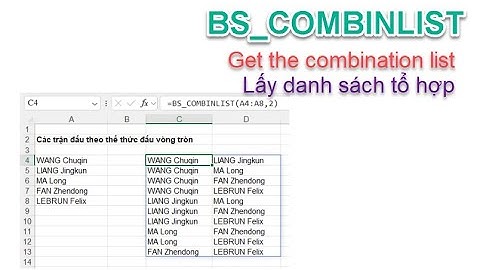 Hàm BS COMBINLIST Liệt kê các giá trị tổ hợp, chỉnh hợp, chỉnh hợp không lặp | Add-in A-Tools v10