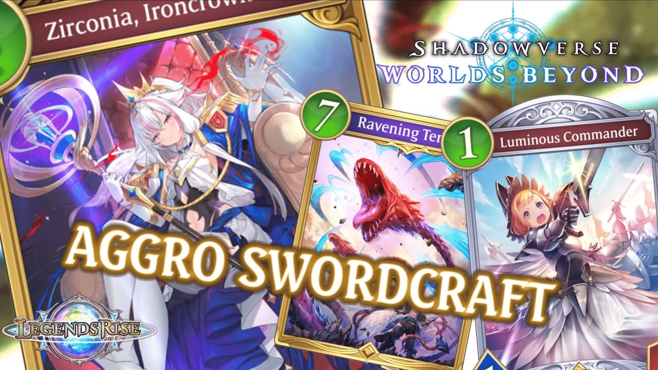 [Shadowverse: Worlds Beyond] Aggro Swordcraft [Legends Rise] - YouTube