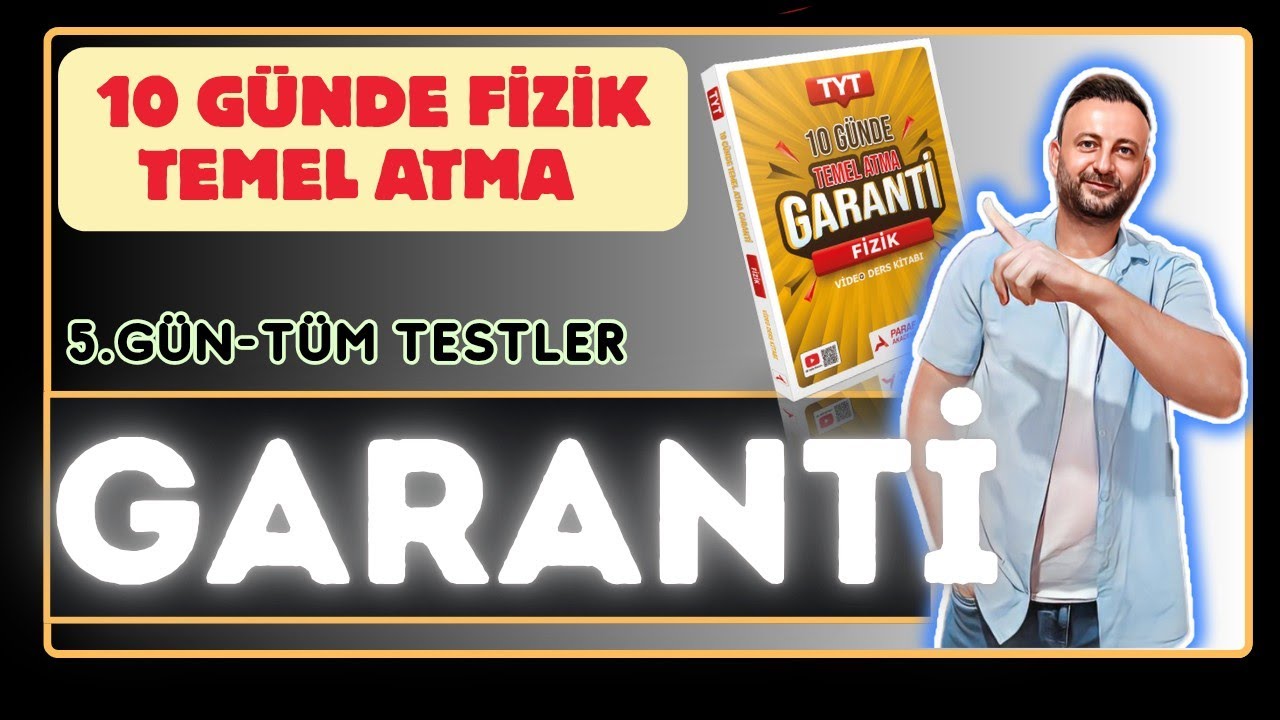 5.Gün | Tüm Testlerin Çözümü | 10 Günde Fizik Temel Atma GARANTİ | Elektrik Manyetizma