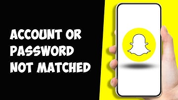 How to Fix Snapchat we Could Not Find Matching Account or Password (SOLVED)