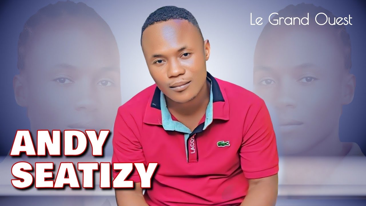 ANDY SEATIZY (adoebo) musique wê