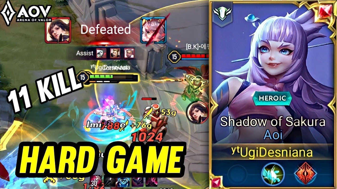 AoV : AOI GAMEPLAY | HARD GAME 11 KILL - ARENA OF VALOR - YouTube