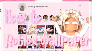 ♡How to change your Roblox Wallpaper Tutorial ♡ screenshot 5