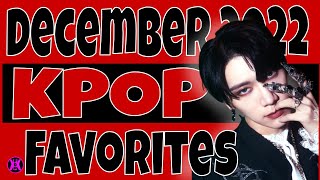 18 BEST KPOP SONGS! | December 2022