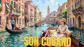 ✨ Old Havana Vibes | Relaxing Son Cubano & Vintage Cuban Jazz Classics