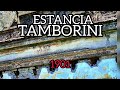 Estancia TAMBORINI 1901