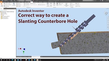 Correct way to create Slanting Counterbore Hole- Autodesk Inventor