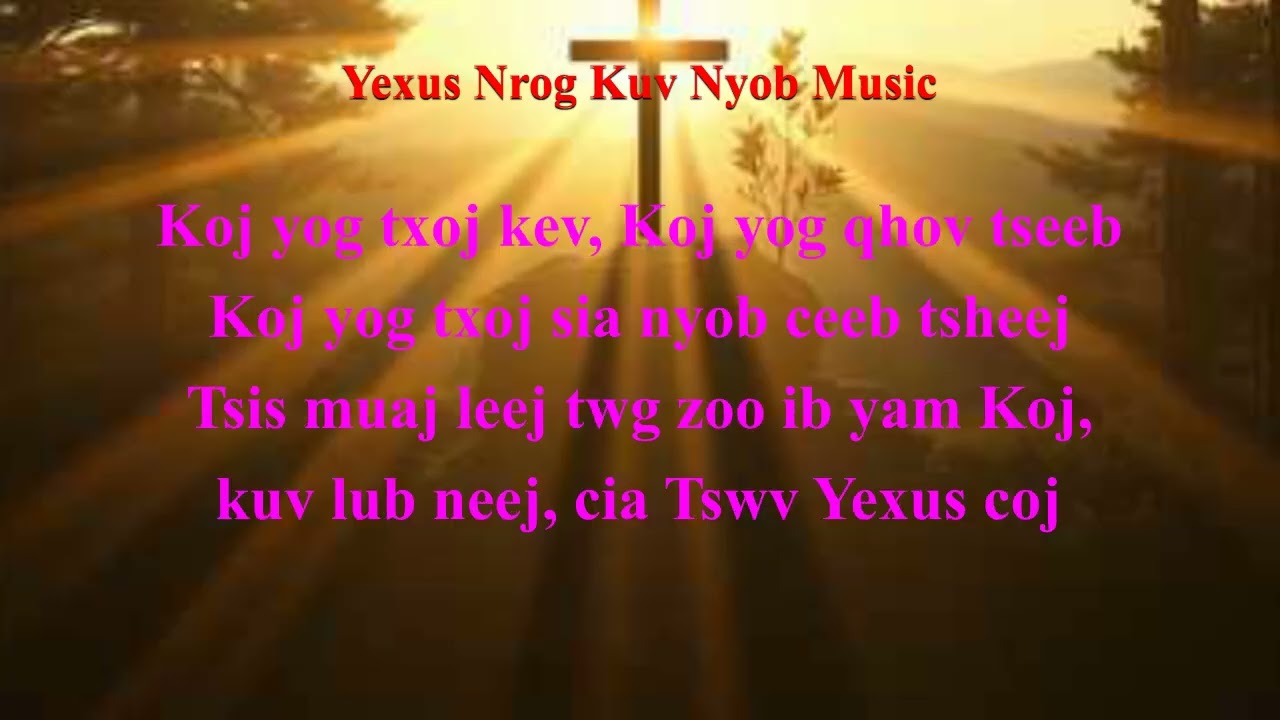 Yexus Nrog Kuv Nyob Music  | Instrumental | Karaoke