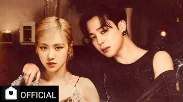 ROSÉ x JIMIN - ‘UNBREAKABLE FLAME’ (언브레이커블 플레임) M/V