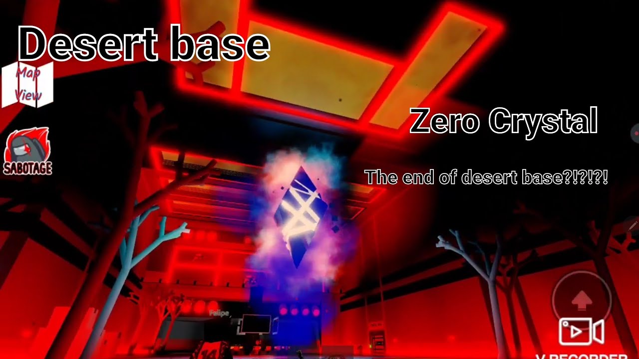 desert base  - zero crystal  - the end of desert base?!?!?! | roblox