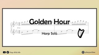 Golden Hour - Harp Solo [SHEET MUSIC] - Harp With Me