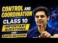 Control And Coordination | Important Questions | Class 10 | Prashant Kirad