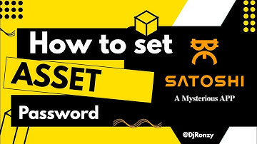 How to Set Asset password on Satoshi Airdrops App 2024