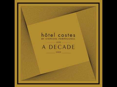 Hotel Costes : A Decade - CD 2 - Stéphane Pompougnac - Hello