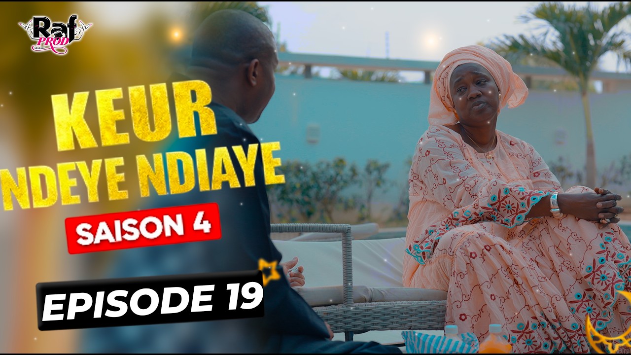 Ramadan Keur Ndeye Ndiaye (Saison 4) - EPISODE 19