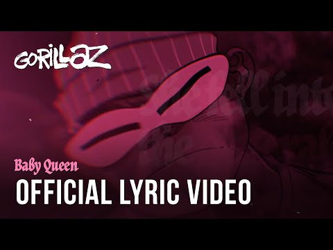 Gorillaz - Baby Queen