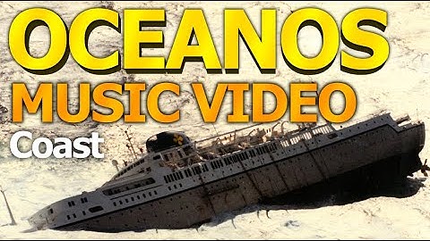 "Oceanos" Music Video - Coast