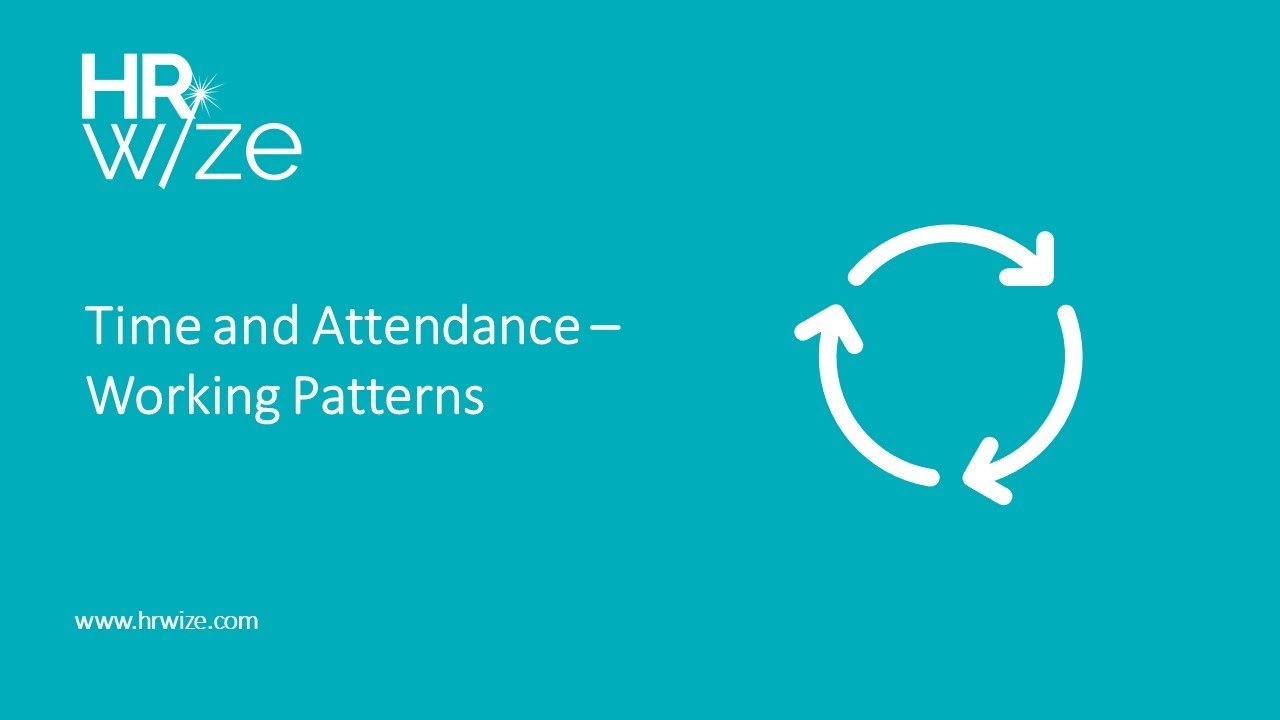 HRWize | Time and Attendance - Working Patterns